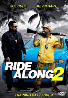 Ride Along 2 คู่แสบลุยระห่ำ ภาค 2 (2016)