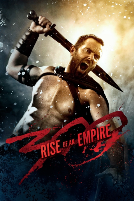 300: Rise of an Empire (300 มหาศึกกำเนิดอาณาจักร) (2014) Poster