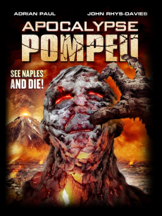 Apocalypse Pompeii ลาวานรกถล่มปอมเปอี (2014)