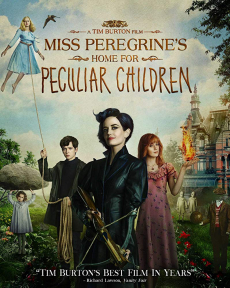 Miss Peregrine’s Home for Peculiar Children บ้านเพริกริน เด็กสุดมหัศจรรย์ (2016)