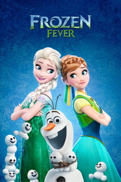 Frozen Fever โฟรเซ่น ฟีเวอร์ (2015)