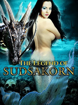 สุดสาคร The Legend of Sudsakorn (2006)