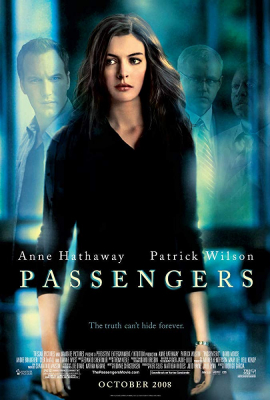 Passengers แพสเซนเจอร์ส สัมผัสเฉียดนรก (2008)