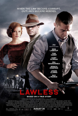 Lawless คนเถื่อนเมืองมหากาฬ (2012)