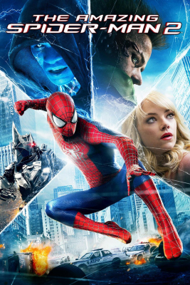 The Amazing Spider-Man 2 ดิ อะเมซิ่ง สไปเดอร์แมน ภาค2: ผงาดอสูรกายสายฟ้า (2014)