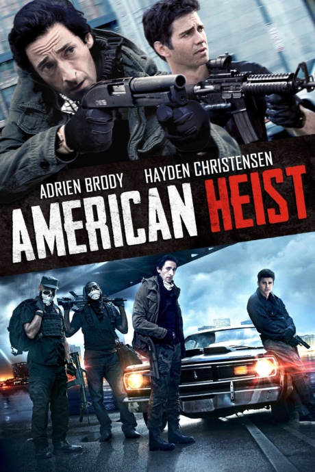 American Heist โคตรคนปล้นระห่ำเมือง (2014) Poster