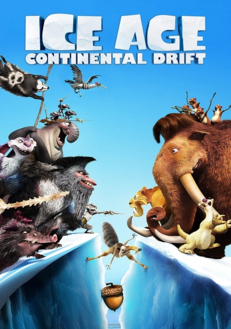 Ice Age 4: Continental Drift ไอซ์ เอจ 4 เจาะยุคน้ำแข็งมหัศจรรย์ กำเนิดแผ่นดินใหม่ (2012) Poster