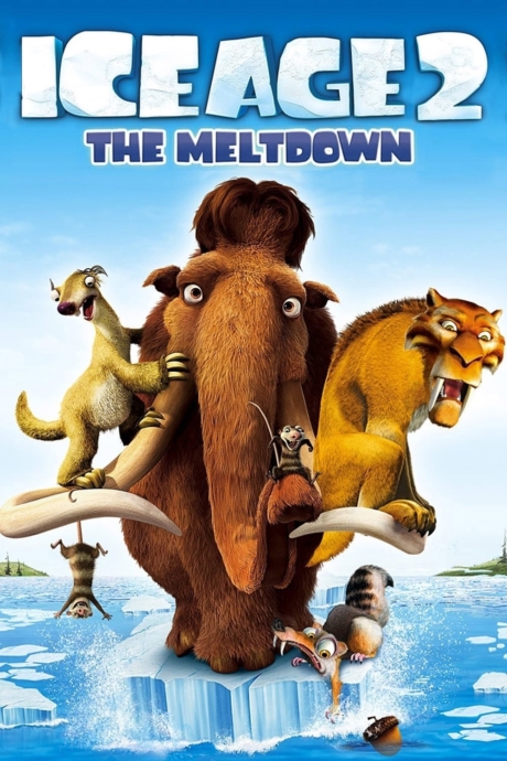 Ice Age 2: The Meltdown ไอซ์ เอจ 2: เจาะยุคน้ำแข็งมหัศจรรย์ (2006) Poster