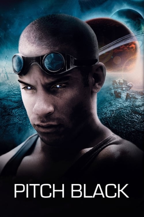 Riddick 1: Pitch Black ริดดิค 1 ฝูงค้างคาวฉลามสยองจักรวาล (2000) Poster