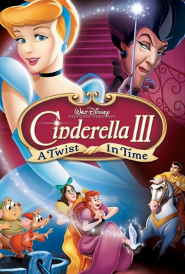 Cinderella 3: A Twist in Time ซินเดอเรลล่า ภาค3 ตอน เวทมนตร์เปลี่ยนอดีต (2007)