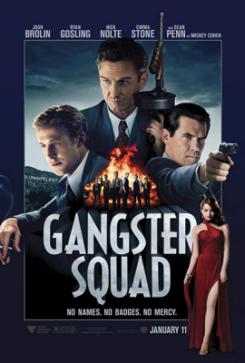 Gangster Squad แก๊งสเตอร์ สควอด หน่วยกุดหัวแก๊งสเตอร์ (2013)