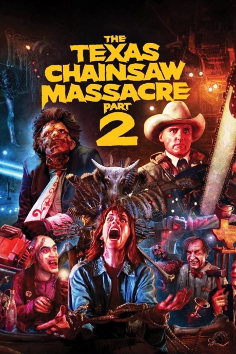 The Texas Chainsaw Massacre 2 สิงหาสับ 2 (1986) Poster