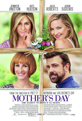 Mother’s Day แม่ก็คือแม่ #จบนะ (2016)