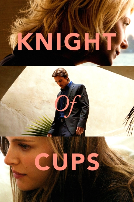 Knight of Cups ผู้ชาย ความหมาย ความรัก (2015) Poster