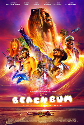 THE BEACH BUM มึน เมา ป่วนกับมูนด็อก (2019)