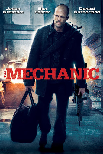 The Mechanic 1 โคตรเพชฌฆาตแค้นมหากาฬ ภาค 1 (2011)