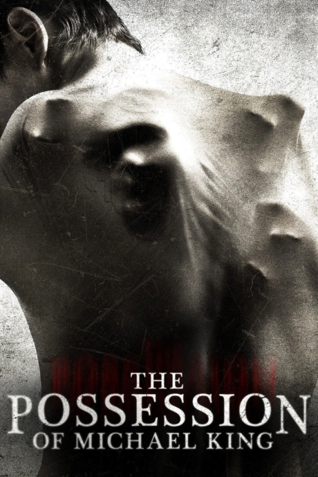 The Possession of Michael King ดักวิญญาณดุ (2014) Poster