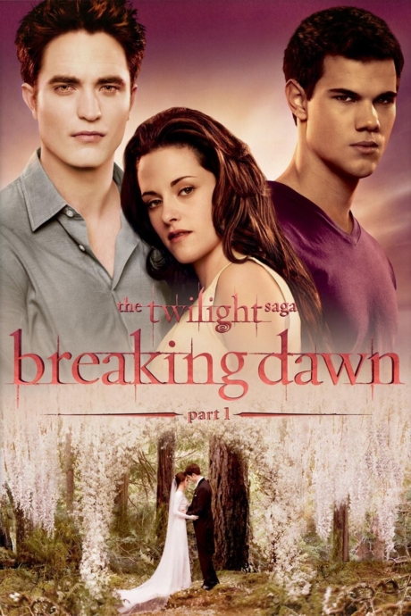 The Twilight Saga: Breaking Dawn – Part 1 แวมไพร์ ทไวไลท์ ภาค 4 ตอนที่ 1 เบรคกิ้งดอร์น (2011)