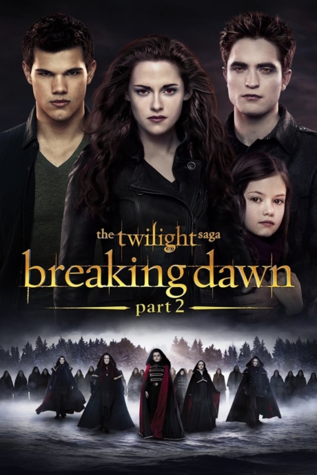 The Twilight Saga: Breaking Dawn – Part 2 แวมไพร์ ทไวไลท์ ภาค 4 ตอนที่ 2 เบรคกิ้งดอว์น (2012) Poster