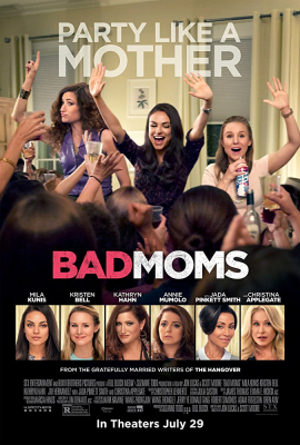 ดูหนังออนไลน์ฟรี Bad Moms มันส์ล่ะค่ะ คุณแม่ (2016)