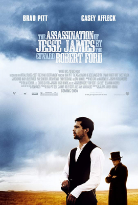 The Assassination of Jesse James by the Coward Robert Ford แผนสังหารตำนานจอมโจร เจสซี่ เจมส์ (2007)