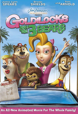 Unstable Fables: The Goldilocks and the 3 Bears Show ครอบครัวหมีซ่าส์กับซุปตาร์ส่าวแซ่บ (2008)