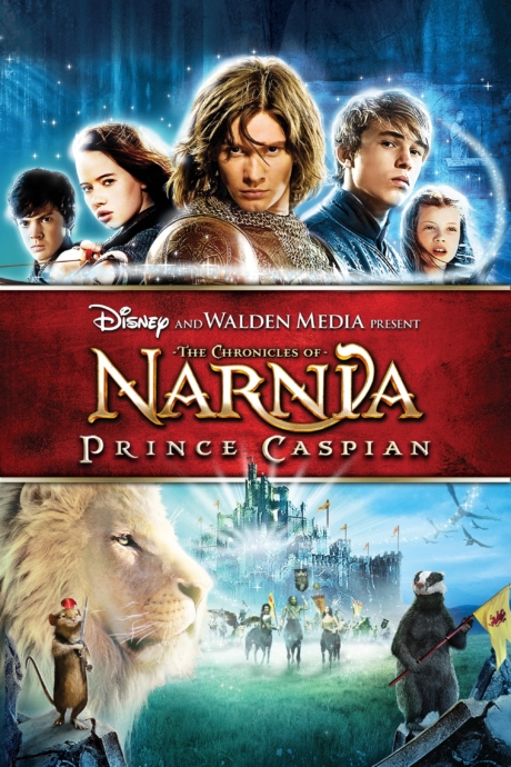 The Chronicles of Narnia: Prince Caspian อภินิหารตำนานแห่งนาร์เนีย ตอน เจ้าชายแคสเปี้ยน (2008) Poster