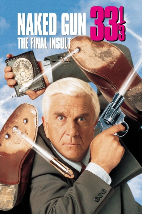 Naked Gun 33 1/3 The Final Insult ปืนเปลือย ภาค 3 ตอนจบไม่ลง (1994) Poster