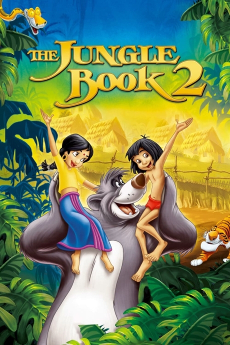 The Jungle Book 2 เมาคลีลูกหมาป่า ภาค 2 (2003) Poster