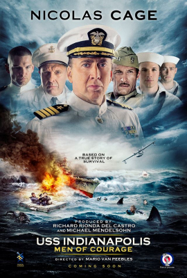USS Indianapolis: Men of Courage ยูเอสเอส อินเดียนาโพลิส: กองเรือหาญกล้าฝ่าทะเลเดือด (2016)