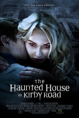 The Haunted House on Kirby Road บ้านผีสิง บนถนนเคอร์บี้ (2016)