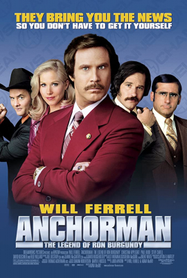 Anchorman1: The Legend of Ron Burgundy ประกาศรบ…แต่ดั้นนมาพบรัก (2004)