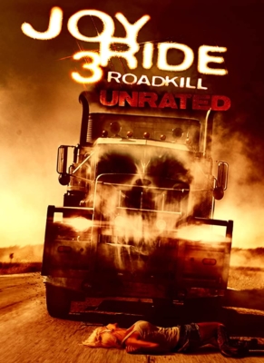 ดูหนังออนไลน์ฟรี Joy Ride3: Road Kill เกมหยอก หลอกไปเชือด3: ถนนสายเลือด (2014)