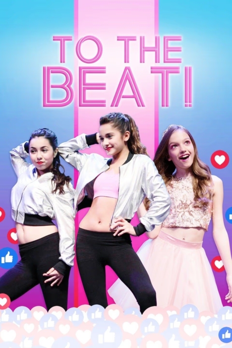 To The Beat! (2018) Poster