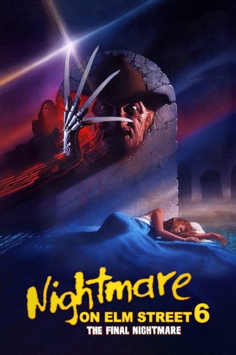 Freddy’s Dead 6: The Final Nightmare  3 มิตินิ้วเขมือบ 6: จบไม่ลง (1991) Poster