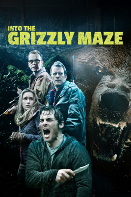 ดูหนังออนไลน์ฟรี Into the Grizzly Maze กริซลี่ หมีโหด! เหี้ยมมรณะ! (2015)