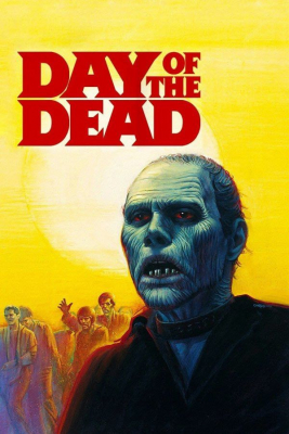 ดูหนังออนไลน์ฟรี Day of the Dead ฉีกก่อนงาบ (1985)