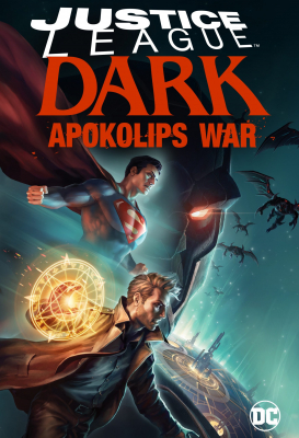 Justice League Dark: Apokolips War จัสติซ ลีก สงครามมนต์เวท (2020)