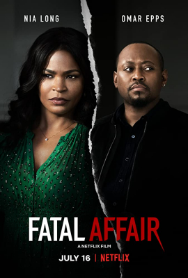 ดูหนังออนไลน์ฟรี Fatal Affair พิศวาสอันตราย (2020) ซับไทย
