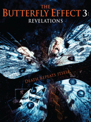 The Butterfly Effect 3: Revelations เปลี่ยนตาย ไม่ให้ตาย ภาค3 (2009)