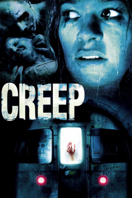 ดูหนังออนไลน์ฟรี Creep อสูรใต้ดิน คนกินมนุษย์ (2004)