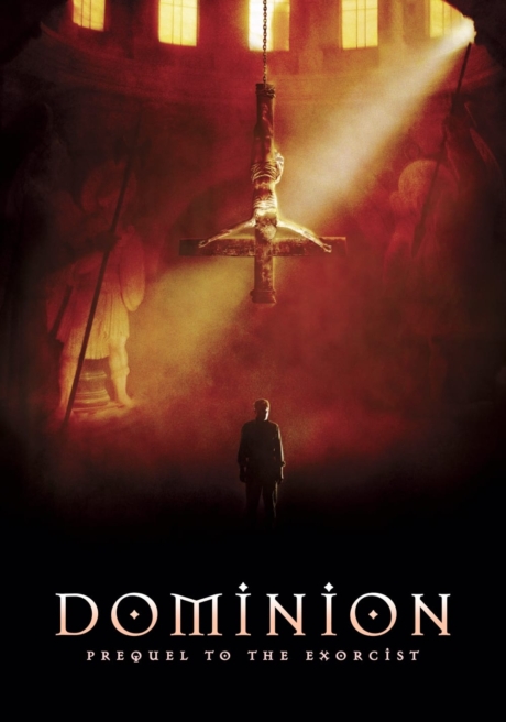 Dominion: Prequel to the Exorcist โดมิเนียน เปิดตำนานสาปสยอง (2005) Poster