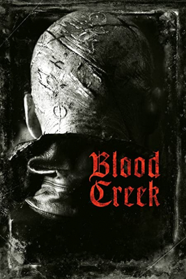 ดูหนังออนไลน์ฟรี Blood Creek สยองล้างเมือง (2009)