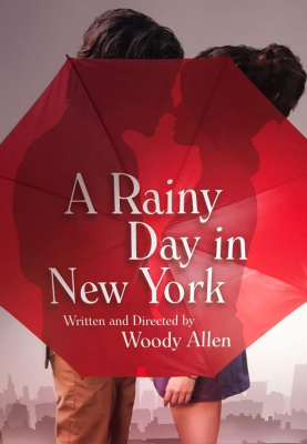 A Rainy Day in New York วันฝนตกในนิวยอร์ก (2019)