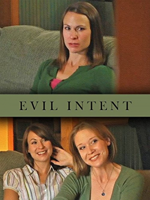 ดูหนังออนไลน์ฟรี Evil Intent (2010)