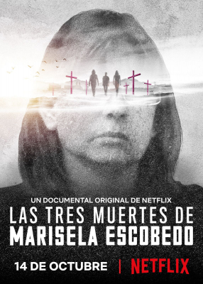 The Three Deaths of Marisela Escobedo 3 โศกนาฏกรรมกับมารีเซล่า เอสโคเบโด (2020) ซับไทย