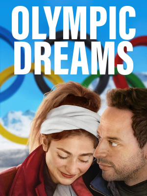 Olympic Dreams สายฝันโอลิมปิค (2019)