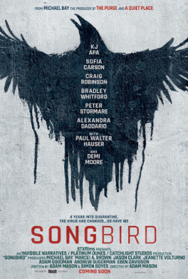 Songbird โควิด 23 ไวรัสล้างโลก (2020)