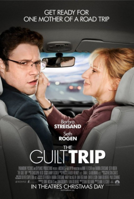 ดูหนังออนไลน์ฟรี The Guilt Trip ทริปสุดป่วนกับคุณแม่สุดแสบ (2012)