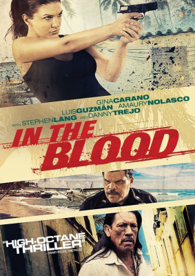 In the Blood แค้นสู้ทะลวงเดี่ยว (2014)